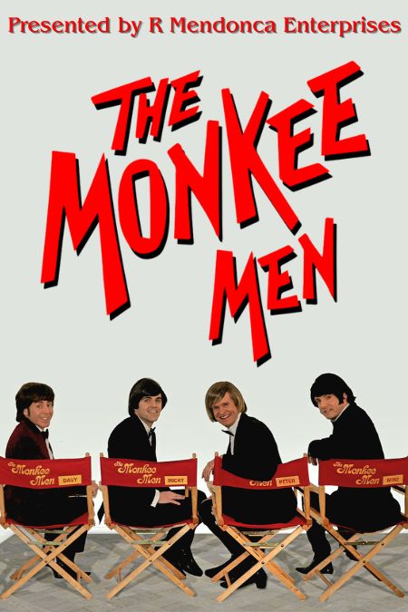The Monkee Men - The Greatest Monkees Tribute