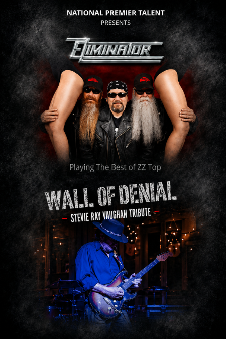 Eliminator: ZZ Top Tribute & Wall of Denial: Stevie Ray Vaughn Tribute